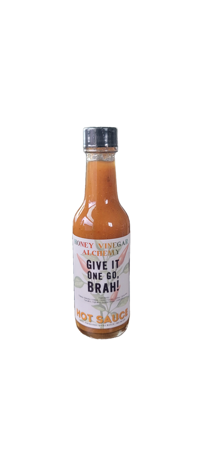 Give It One Go, Brah! Hot Sauce