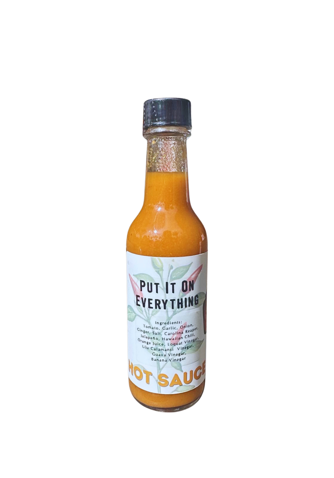 Put it on Everything Hot Sauce